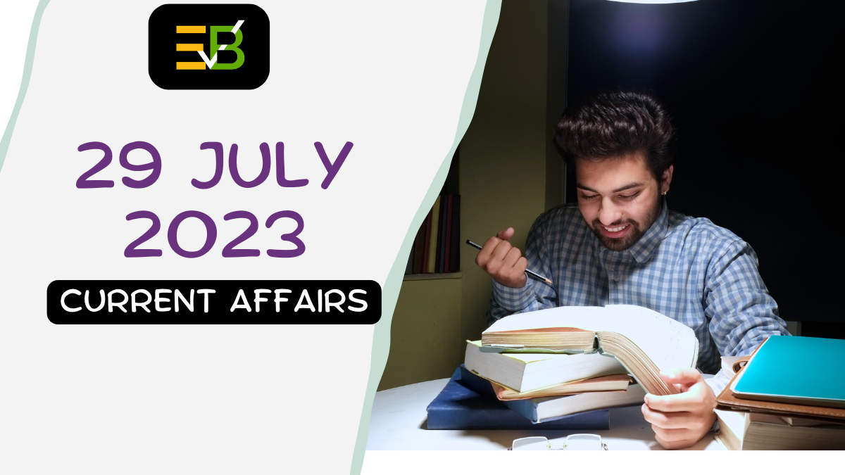 29 july current affairs