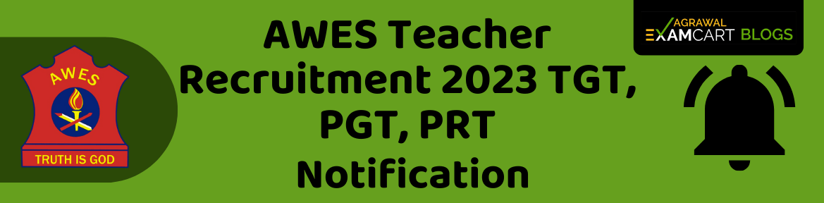 AWES Teacher Recruitment 2023 Army School TGT PGT PRT Notification Vacancy Exam Details