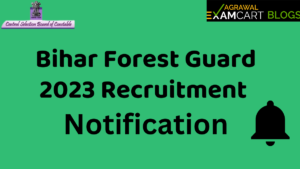 Bihar Forest Guard 2023 Recruitment Notification