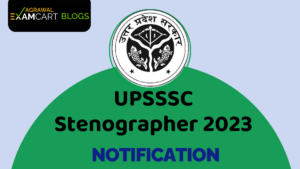 UPSSSC Stenographer 2023