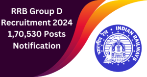 RRB Group D Recruitment 2024, Application Form, Vacancies,