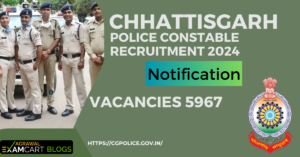 Chhattisgarh-Police-Constable-Recruitment-2024-Vacancies-5967.