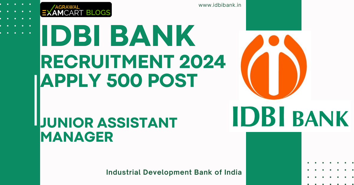 IDBI-Bank-Junior-Asst.-Manager-Recruitment-2024-Apply-500-Post.