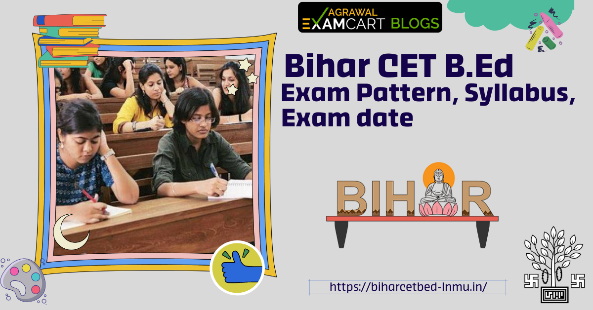 Bihar-CET-B.Ed-2024-Exam-Pattern-Syllabus-Exam-date.