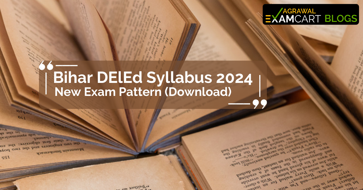 Bihar-DElEd-Syllabus-2024-and-New-Exam-Pattern-Download.