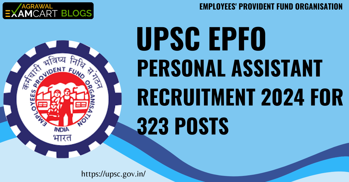 UPSC-EPFO-Personal-Assistant-Recruitment-2024-for-323-Posts.