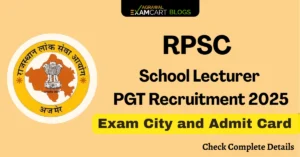 RPSC 1st Grade Teacher Exam city and admit card