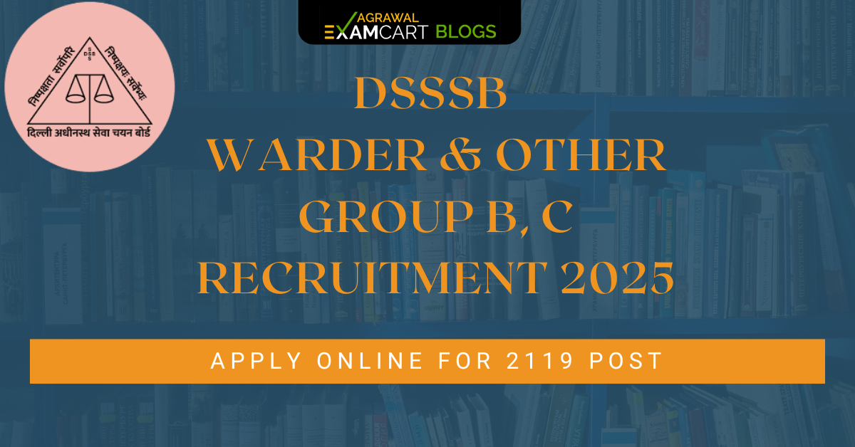 Delhi DSSSB Warder & Other Post Recruitment