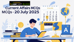 20 july current affairs