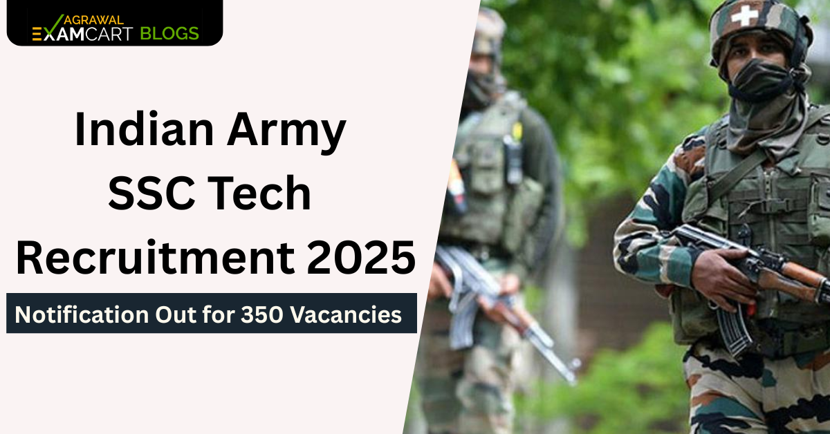 Indian Army SSC Tech Recruitment 2025