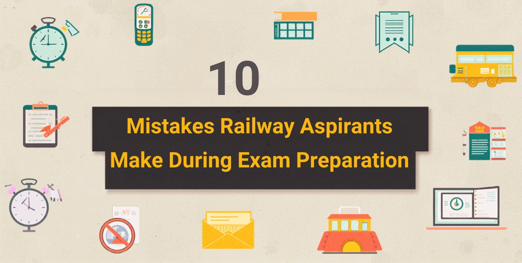 Top 10 Mistakes Railway Aspirants Make