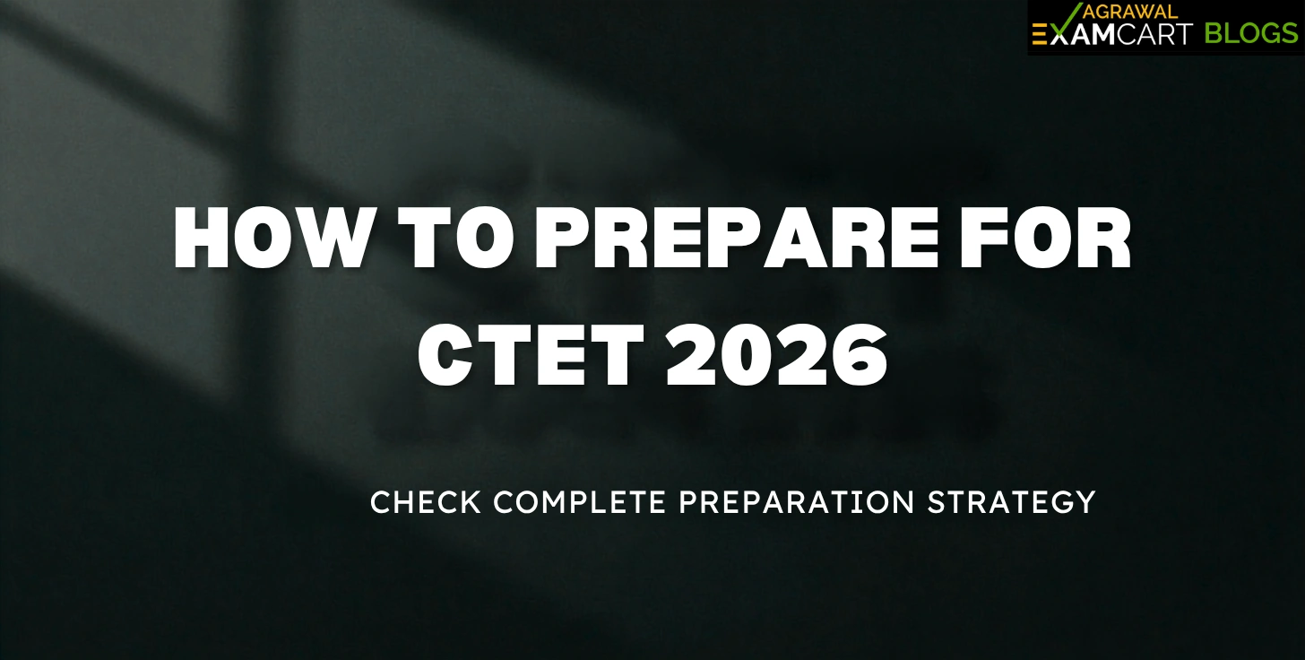 How to Prepare for CTET
