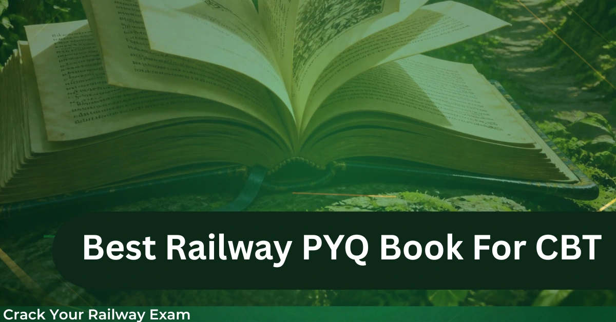 Best Railway PYQ book for CBT