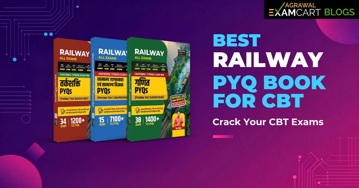 Best Railway PYQ Book For CBT